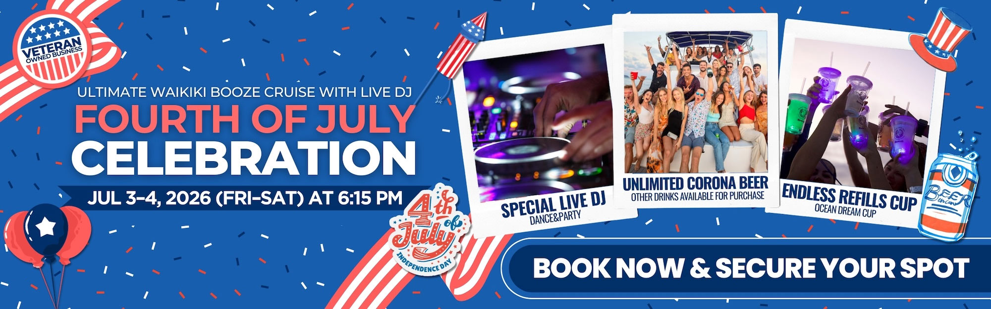 Fourth of July Celebration Booze Cruise with Live DJ - Jul 3-4, 2026 at 6:15 PM - Book Now